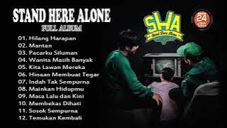 full album- Stand here alone- jangan lupa bahagia official musik vidio