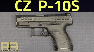 CZ P-10S Range Review and Comparison