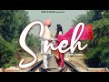 Sneh official anmol sandhu  punjabi songs 2019