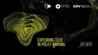 Exploring Tech In Policy-Making Govtech Weekday 3