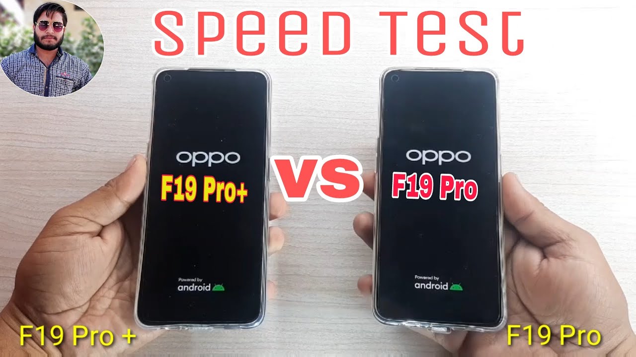 Oppo F19 Pro+ (Plus) vs Oppo F19 Pro Speed Test Comparison?