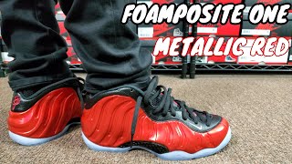 NIKE AIR FOAMPOSITE ONE METALLIC RED REVIEW & ON FEET
