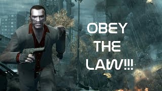 Gta 4 But I try to obey the law!!!