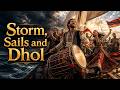 Storm, Sails and Dhol