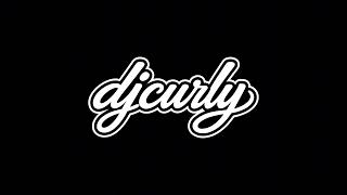 DJ Curly - July 2026 Mix