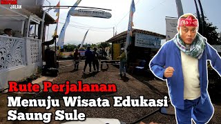Rute Perjalanan Menuju Wisata Edukasi Saung Sule