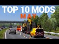 TOP 10 ETS2 MODS MAY 2020