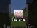 Underrated Minecraft Mods #6 | Tectonic
