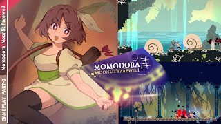 Momodora Moonlit Farewell - Gameplay Part 2 Indie Game