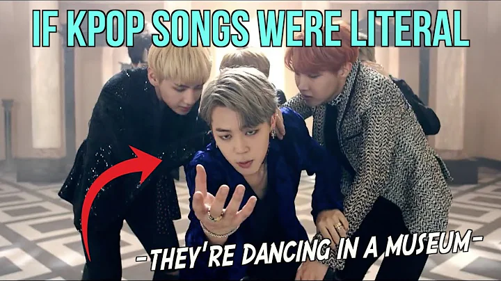 IF K-POP SONGS WERE LITERAL! (BTS- Blood Sweat & T...