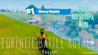 EPIC NO SCOPE WIN!!