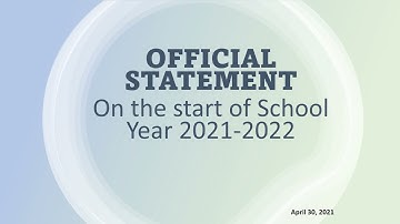 DepEd Official Statement on the Start of School Year 2021-2022