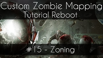 CoD 5 Custom Zombie Mapping Reboot: #15 - Zoning