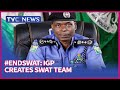 SWAT Police: IGP Create New Team To Replace SARS Squad
