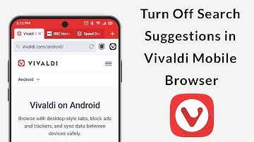 How to Turn Off Search Suggestions in Vivaldi Mobile Browser?
