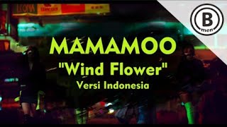 MAMAMOO - WIND FLOWER (Versi Indonesia - Bmen#405)