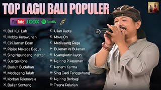 Top Lagu Bali Terpopuler & Terhist 2025 - Pop Album Lagu Bali Terbaik & Enak Didengar | Ary Kencana