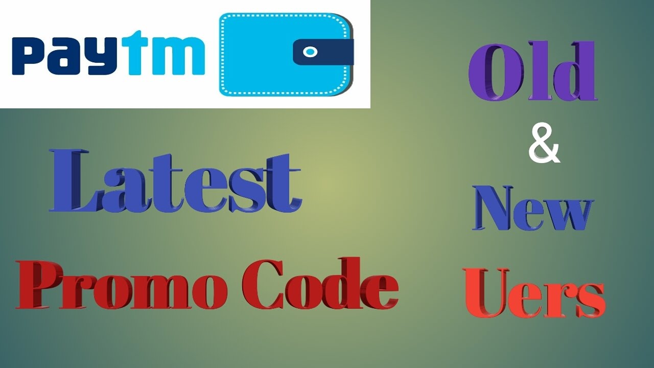 Paytm Latest Promo Code Of May 2017 -Old And New Users
