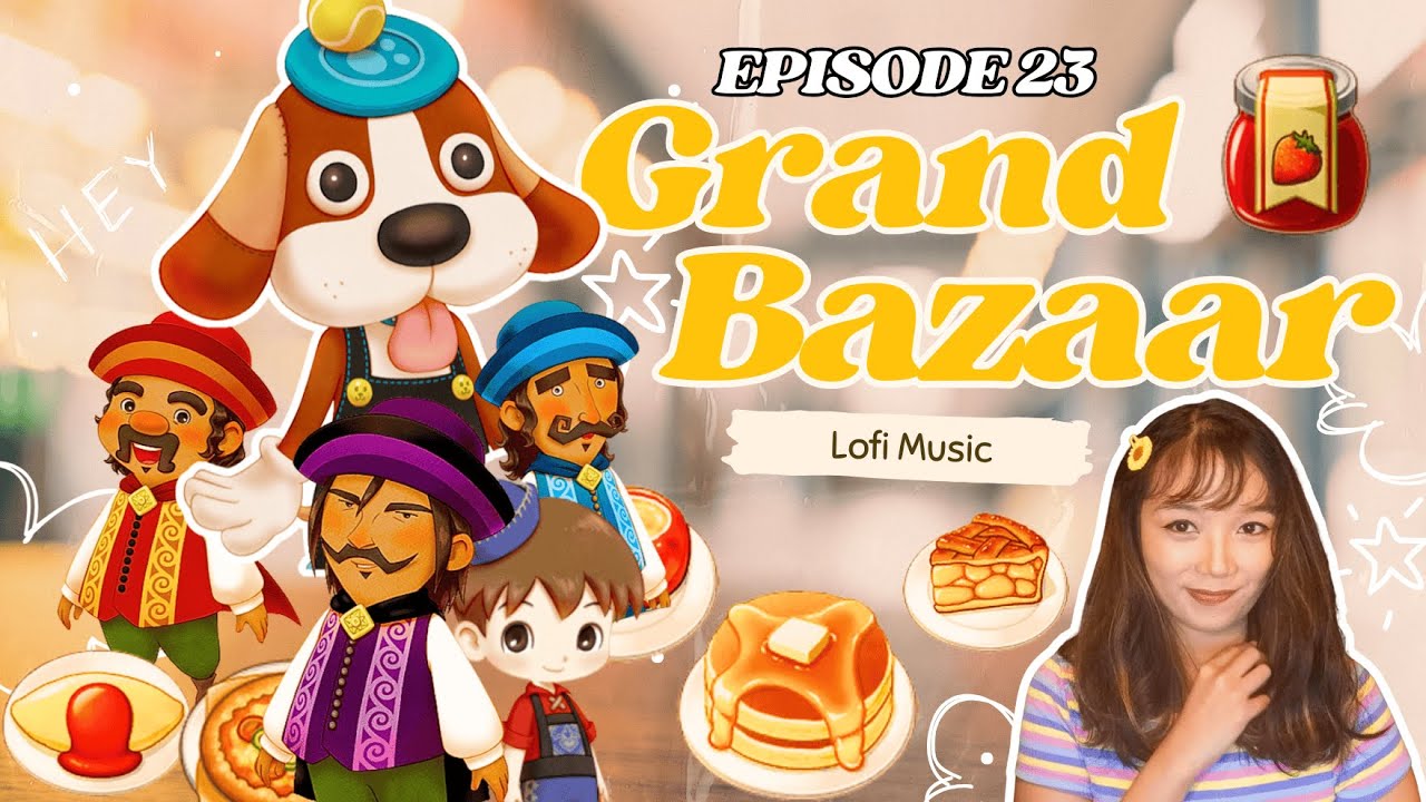 Lofi music on Story of Seasons: Grand Bazaar - (Start of Summer) Part 23
