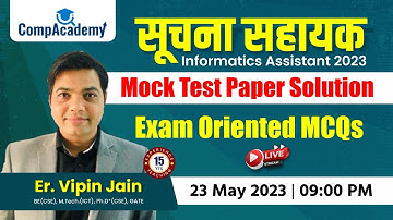 Suchna Sahayak 2023 | Informatics Assistant Mock Test Paper Solution I IA Test Series | COMPACADEMY