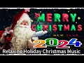 Merry Christmas 2024 🎷 Mariah Carey, Ariana Grande 🎅🏼 Best Pop Christmas Songs Ever