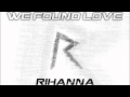 Rihanna - We Found Love (Acapella 100% OFFICIAL) + Download Link !