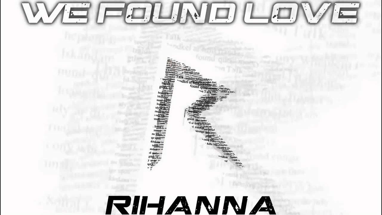 Rihanna - We Found Love (Acapella 100% OFFICIAL) + Download Link !