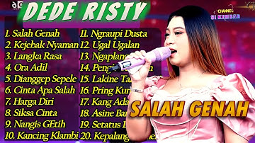 SALAH GENAH Voc DEDE RISTY | GANJENE PANTURA FULL ALBUM TERVIRAL 2025