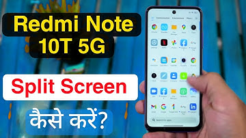 How to Use Split Screen in Redmi Note 10T 5g | Redmi Note 10T 5g Multitasking Settings