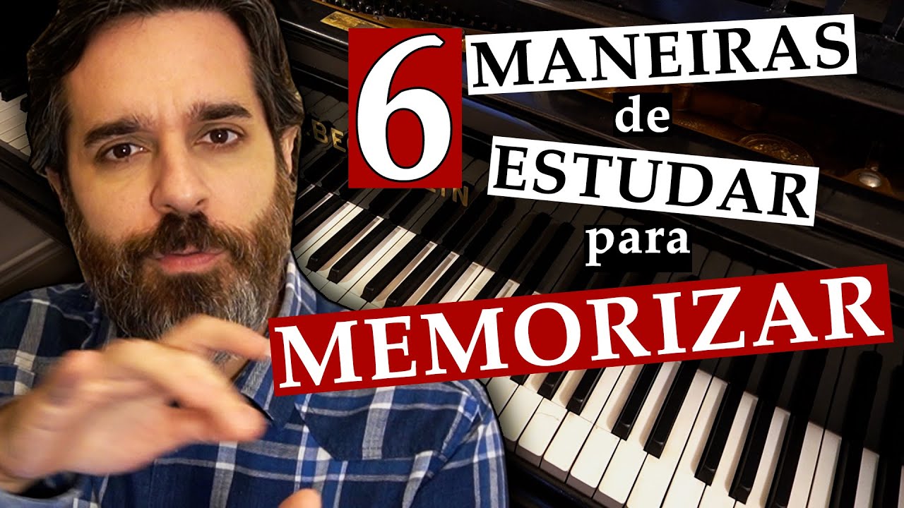 6 maneiras de estudar piano para memorizar a música