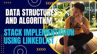 STACK IMPLEMENTATION USING LINKEDLIST