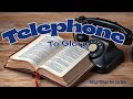 Telephone to Glory (lyrics)