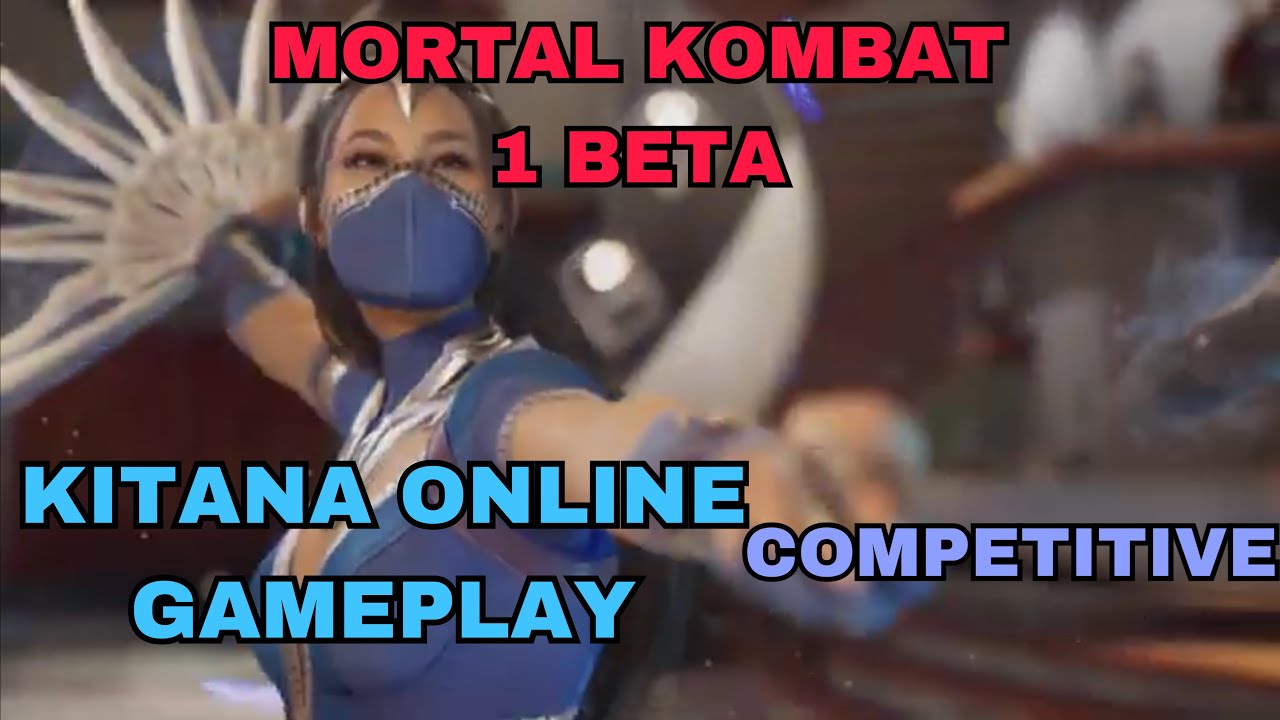 Mortal Kombat 1 Beta: Kitana Online Matches - MK1 Gameplay - YouTube