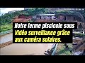 Surveillez sa ferme  distance grce  la technologie 