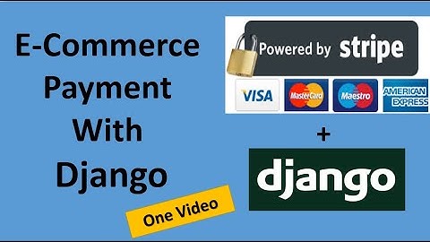 E-Commerce Payment With Django - In One Video.