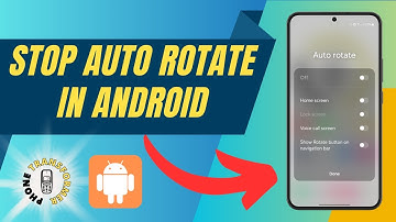 Hoe u automatisch roteren in Android kunt stoppen - Snelle tutorial (2025)