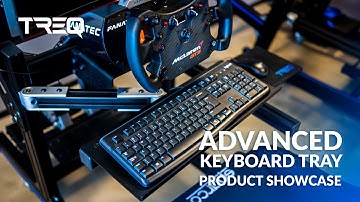 Advanced Keyboard Tray - Product Showcase | Treq