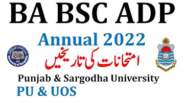 BA BSc ADP Annual 2022 Exams - Punjab University - Sargodha University