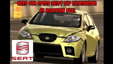 NEED FOR SPEED SHIFT  LAP ELIMINATOR AT HAZYVIEW OVAL