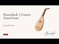 Roosebeck 7-Course Travel Lute: Sound Demo