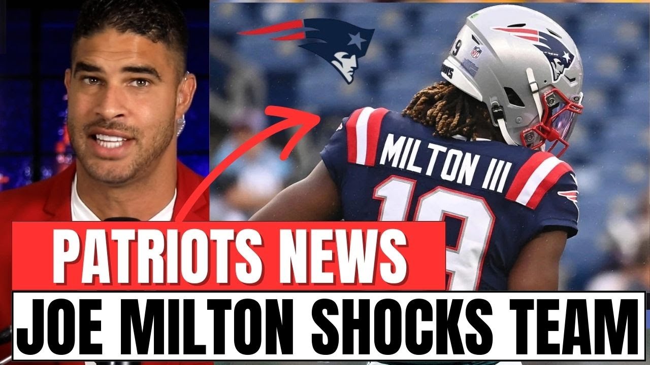 LIVE Patriots QB Joe Milton III shocks team, should teams play