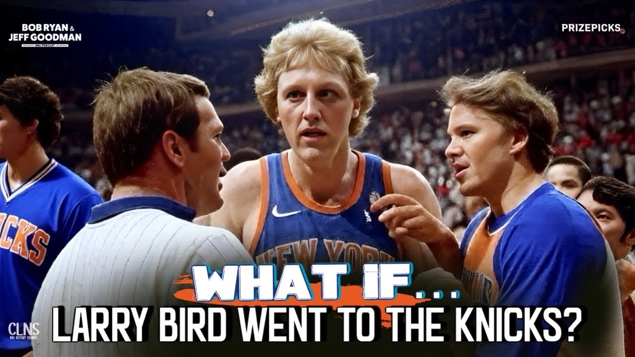 What if Larry Bird was Drafted by the Knicks?