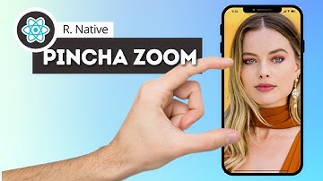 Zoom con Gesto de Pellizco (Pinch) en React Native
