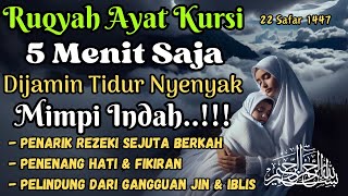 LIVE! Doa Tidur Nyenyak & Mimpi Indah: AYAT KURSI Merdu Ciptakan Tidur Berkualitas Dan Penuh Berkah