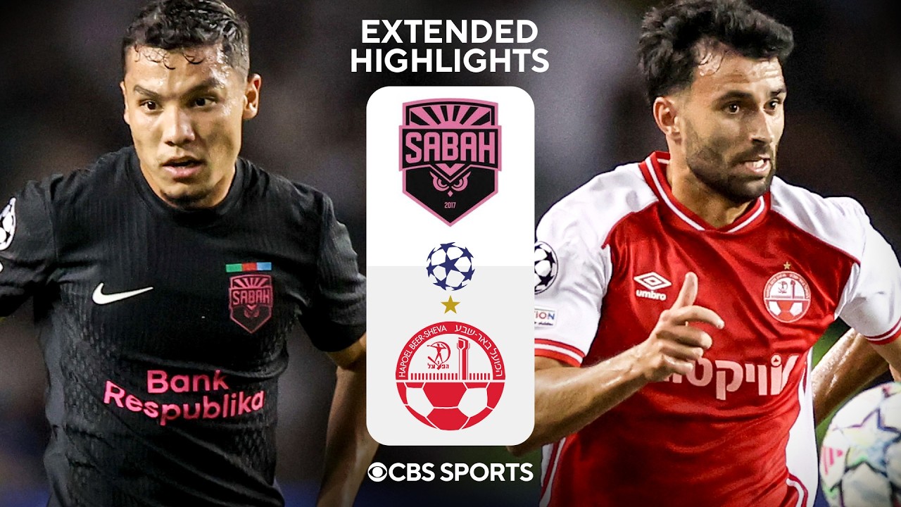 Sabah vs. Hapoel Beer-Sheva: Extended Highlights | UCL Qualification | CBS Sports Golazo