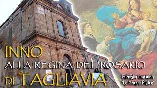 Vignette de la vidéo "Inno alla Regina del Rosario di Tagliavia - Santuario Madonna di Tagliavia (Corleone)"