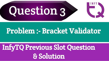InfyTQ Previous Slot Question 3 | Problem Bracket Validator solution in python | Intellective Tech