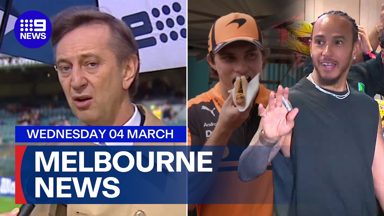 AFL’s Dennis Cometti dies; Hamilton and Piastri in Melbourne | 9News Melbourne | Wednesday March 4