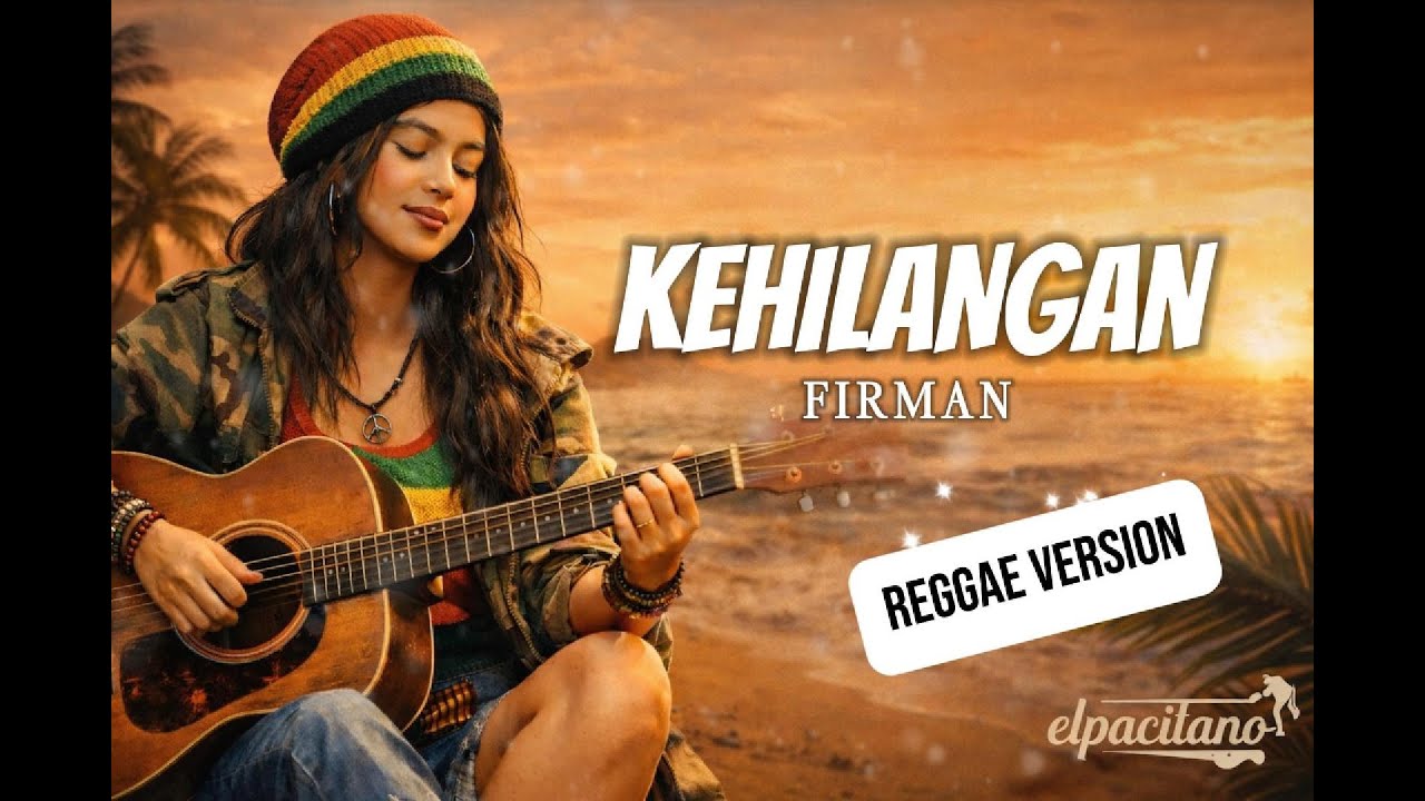 KEHILANGAN – Firman | Reggae Cover Cewek 🌴🎶 Santai Tapi Ngena