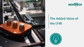 The added value of the LT40 Transfer System